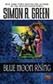 Blue Moon Rising